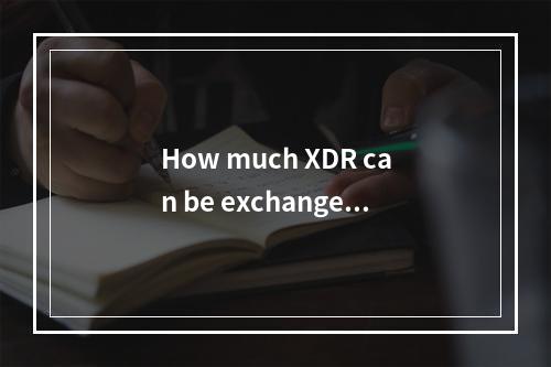 How much XDR can be exchanged for 1 USD on 2024-11-23?